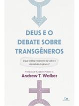 Deus e o debate sobre transgêneros