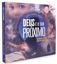 Deus é o teu próximo
