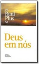 Deus Em Nós - LIVRARIA DA DIVINA MISERICORDIA