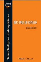 Deus Fora do Espelho - MAUAD X Deus Fora do Espelho - MAUAD X