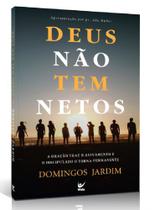 Deus não Tem Netos - Vida