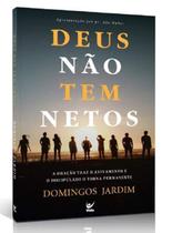 Deus não Tem Netos - Vida