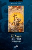 Deus nos lê pela sua palavra - PAULUS