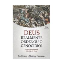 Deus Realmente Ordenou O Genocídio - Vida Nova