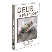 Deus te Abençoe! Deus te Abençoe!