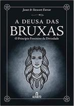 Deusa das bruxas, a - capa dura Deusa das bruxas, a - capa dura