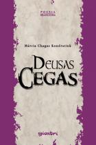 Deusas cegas - GIOSTRI Deusas cegas - GIOSTRI