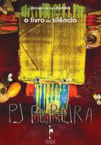 Deuses de Dois Mundos: O Livro do Silêncio - Vol. 1