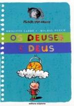 Deuses e deus, os - col. cara ou coroa