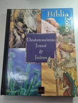 Deuteronómio Josué e Juízes Coleção Bíblia 2000 Volume 3
