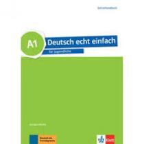 Deutsch Echt Einfach! A1 - Für Jugendliche - Lehrerhandbuch - Klett-Langenscheidt