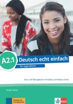 Deutsch Echt Einfach A2.1 - Kurs- Und Übungsbuch Mit Audios Und Videos Online - Klett-Langenscheidt
