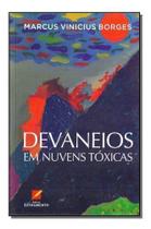 Devaneios em Nuvens Tóxicas