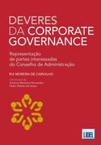 Deveres da Corporate Governance: Representação de Partes Interessadas no Conselho de Administração Deveres da Corporate Governance: Representação de Partes Interessadas no Conselho de Administração