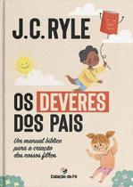 Deveres Dos Pais, Os