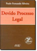 Devido Processo Legal - DEL REY