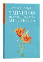 Devocional 3 Minutos de Sabedoria para Mulheres Tudo Posso