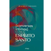 Devocional 365 Dias Conversas Íntimas Com o Espírito Santo JB e Dirce Carvalho