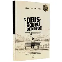 Devocional 365 dias Oi Deus, Sou Eu de Novo Capa Dura Deive Leonardo Preach