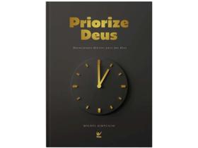 Devocional 365 dias Priorize Deus 2025 Capa Dura Michel Simplício