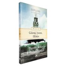 Devocional 90 Dias em Gálatas, Juízes e Efésios Série Explore as Escrituras - Editora Vida Nova Devocional 90 Dias em Gálatas, Juízes e Efésios Série Explore as Escrituras - Editora Vida Nova