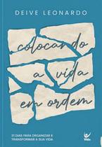 Devocional - Colocando a Vida em Ordem