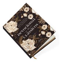 Devocional Dos Clássicos - Vol. 01 - Floral - Dia a Dia Com Os Grandes Pensadores Do Cristianismo Devocional Dos Clássicos - Vol. 01 - Floral - Dia a Dia Com Os Grandes Pensadores Do Cristianismo