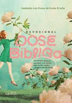 Devocional Dose Bíblica - Jardim - Inspirado nos Livros de Lucas & João Sortido