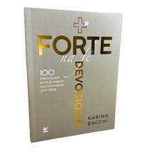 Devocional + forte na Fé - Karina Bacchi