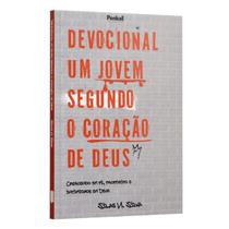 Devocional Jovem Segundo o Coração de Deus: Crescendo em Fé, Propósito e Intimidade em Deus Devocional Jovem Segundo o Coração de Deus: Crescendo em Fé, Propósito e Intimidade em Deus