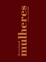 Devocional mulheres - EDITORA VIDA