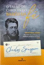 Devocional O Talão de Cheques do Banco da Fé Charles Spurgeon