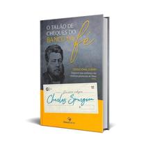 Devocional O Talão De Cheques Do Banco Da Fé - Charles Spurgeon