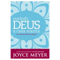 Devocional: Ouvindo Deus a Cada Manhã Joyce Meyer - BELLO PUBLICAÇÕES