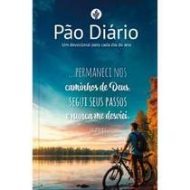 Devocional Pão Diário - Permanecer - Devocional diário Devocional Pão Diário - Permanecer - Devocional diário