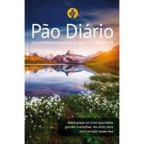 Devocional Pão Diário vol 29 - Paisagem - O Devocional mais lido no mundo Devocional Pão Diário vol 29 - Paisagem - O Devocional mais lido no mundo