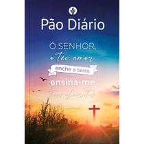 Devocional Pão Diário Volume 29 365 Reflexões Para O Seu Tempo Com Deus Ensina-me Salmo 119:64 2026