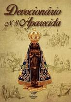 Devocionário A Nossa Senhora Aparecida Devocionário A Nossa Senhora Aparecida