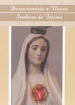 Devocionario a Nossa Senhora de Fatima