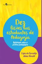 Dez lições aos estudantes de pedagogia - PACO EDITORIAL