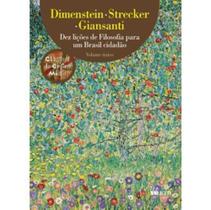 Dez Licoes De Filosofia Para Um Brasil Cidadao - Ftd -