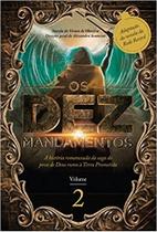 Dez mandamentos, os - vol. 2