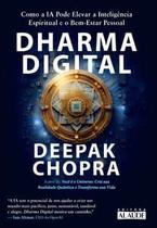 Dharma Digital: Como a Ia Pode Elevar a Inteligência Espiritual e o Bem-Estar Pessoal