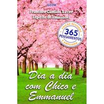 Dia a Dia com Chico e Emmanuel