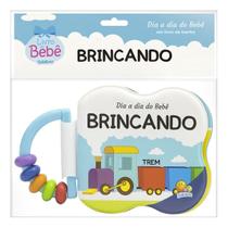 Dia a Dia do Bebê - Um Livro de Banho: Brincando