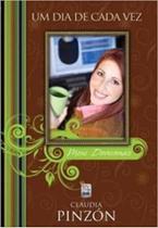 Dia de cada vez, um - BVBOOKS