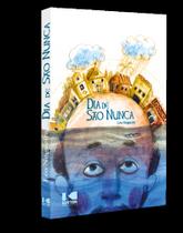 Dia de são nunca - KOTTER EDITORIAL