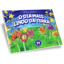 Dia Mais Lindo da Terra (O) - AUTA DE SOUZA