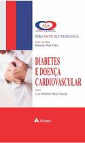 Diabetes e Doenca Cardiovascular Diabetes e Doenca Cardiovascular