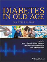 Diabetes in old age - John Wiley & Sons Inc